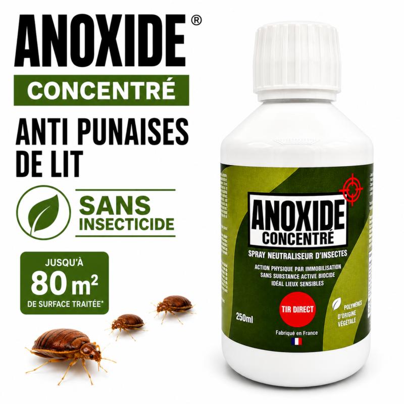 ANOXIDE concentré 250 ml neutraliseur anti punaises de lit sans insecticide